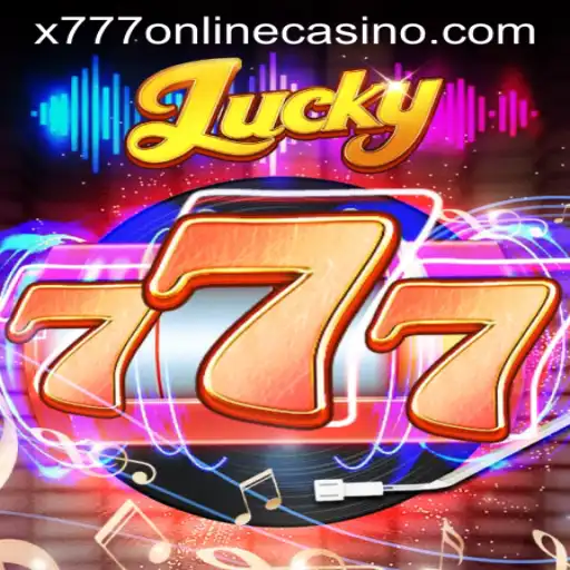 Exploring the Exciting World of Lucky777 in X777 Online Casino