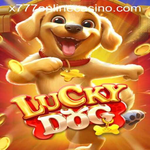 Exploring the Exciting World of LuckyDog at X777 ONLINE CASINO