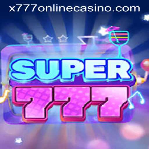 Exploring the Exciting World of Super777: A Deep Dive into X777 ONLINE CASINO